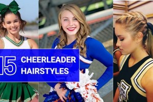 15 Best Cheerleader Hairstyle Ideas for Young Girls 